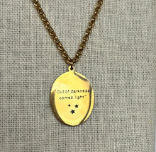 Load image into Gallery viewer, Out of Darkness Comes Light Gold Necklace
